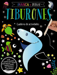 ¡Rasca y juega! Tiburones ¡Rasca y juega! Tiburones