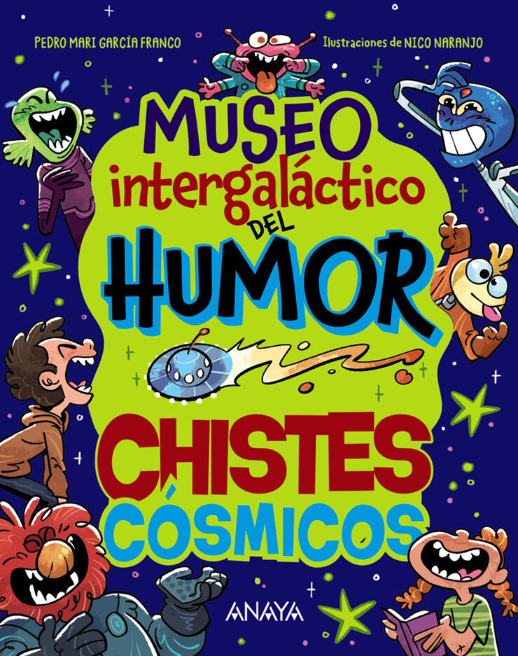 Museo Intergal&aacute;ctico del Humor. Chistes c&oacute;smicos