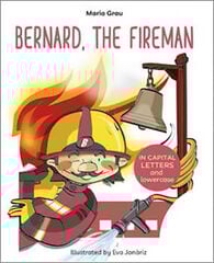 Bernard the fireman