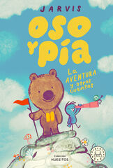 Oso y Pía vol.3: La aventura y otros cuentos Oso y Pía vol.3: La aventura y otros cuentos