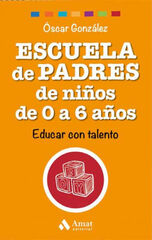 Escuela de padres de niños de 0 a 6 años