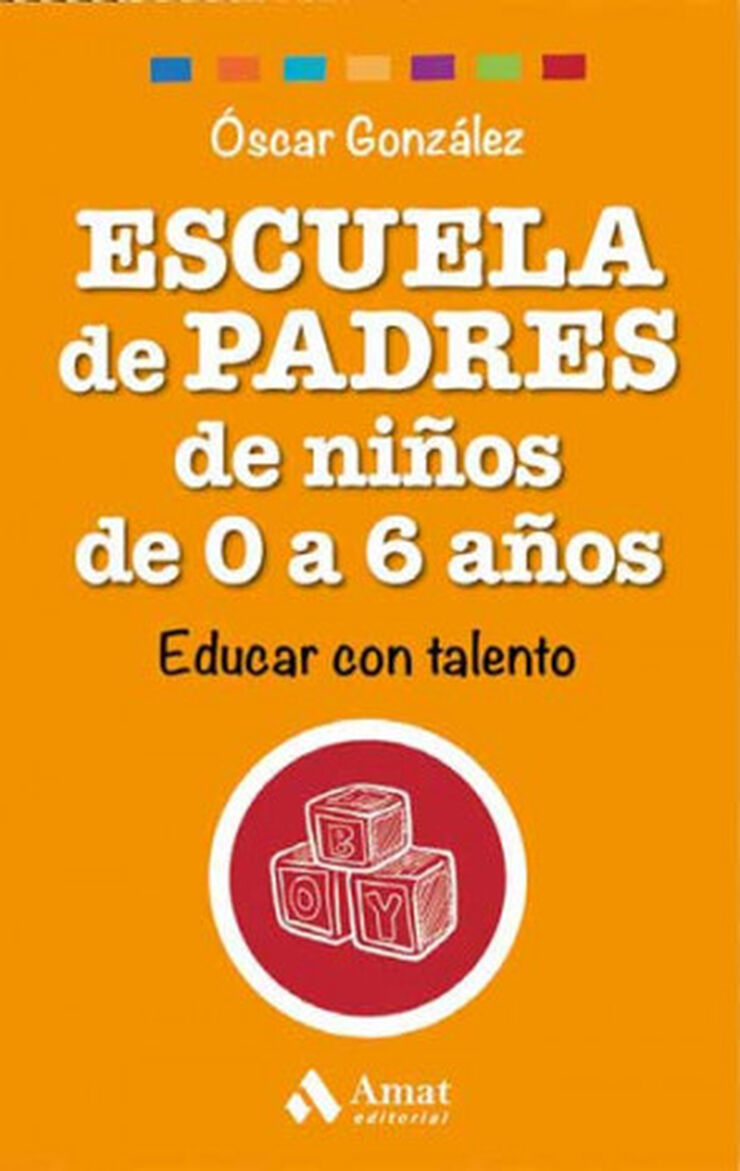 Escuela de padres de niños de 0 a 6 años