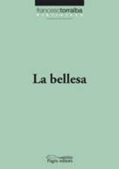 La bellesa La bellesa
