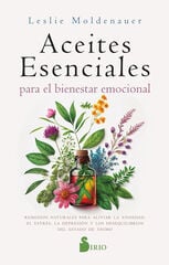 Aceites esenciales para el bienestar emocional Aceites esenciales para el bienestar emocional