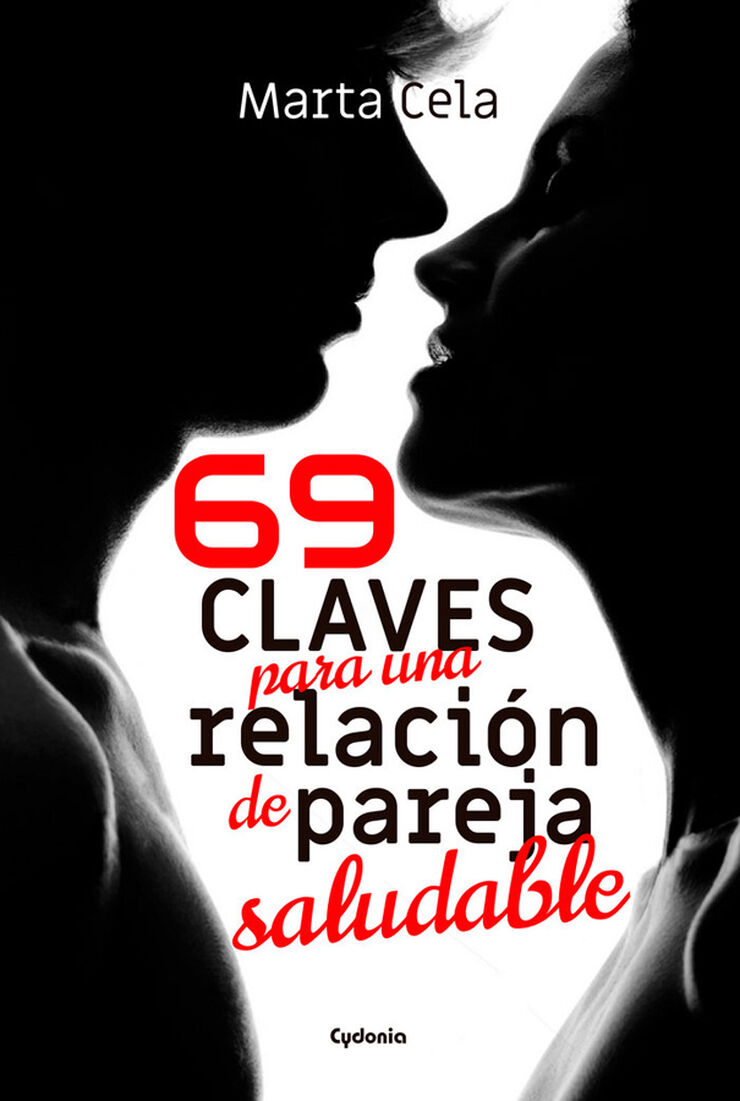 69 claves para una relación de pareja saludable