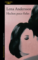 Hechos poco fieles Hechos poco fieles