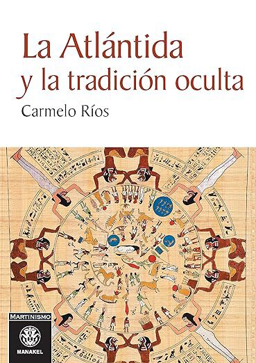 La Atl&aacute;ntida y la tradici&oacute;n oculta