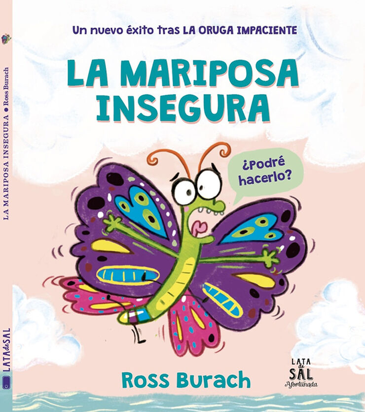 La mariposa insegura