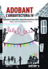 Adobant l'arquitectura IV Adobant l'arquitectura IV