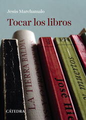 Tocar los libros Tocar los libros