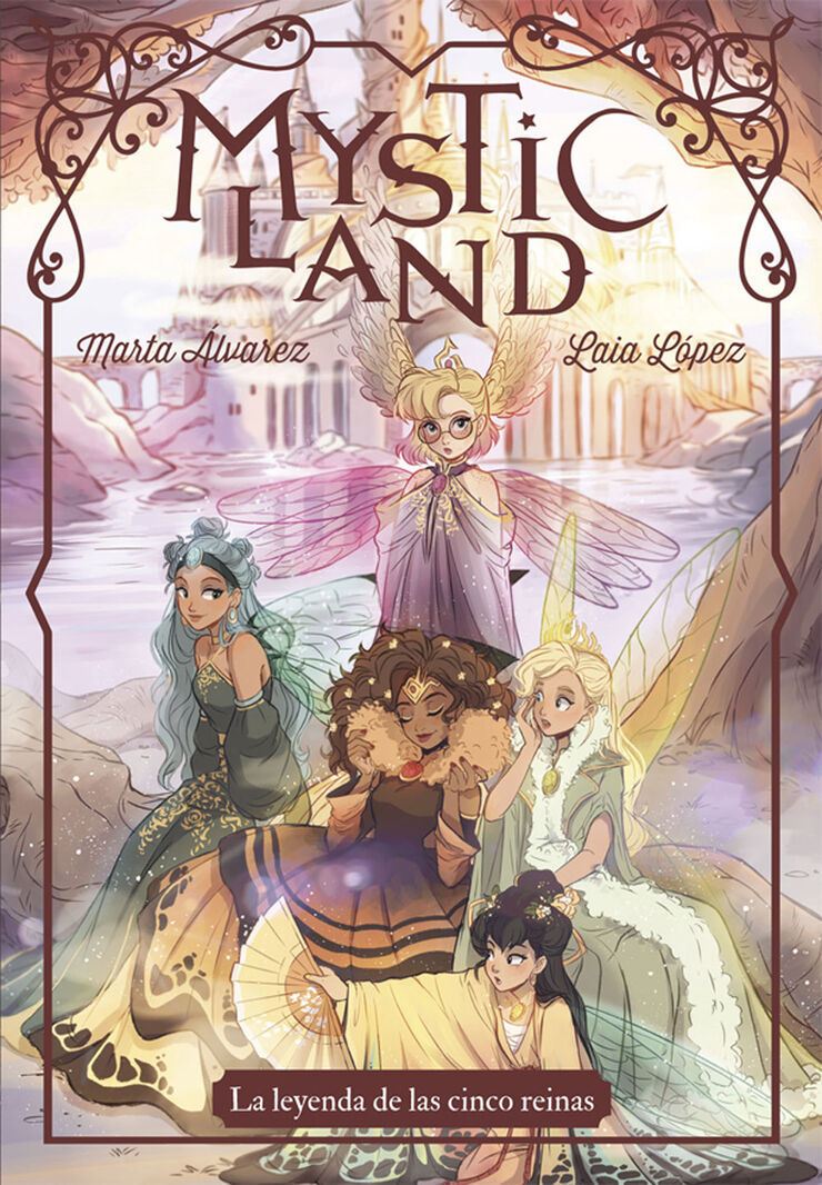 Mysticland. La leyenda de las cinco rein