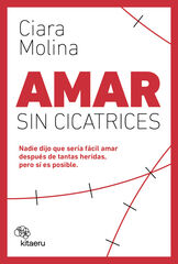 Amar sin cicatrices Amar sin cicatrices