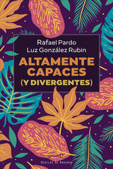 Altamente capaces (y divergentes) Altamente capaces (y divergentes)