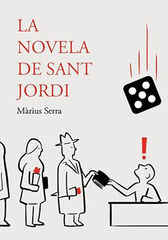 La novela de San Jordi La novela de San Jordi