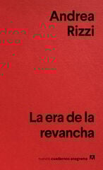 La era de la revancha La era de la revancha