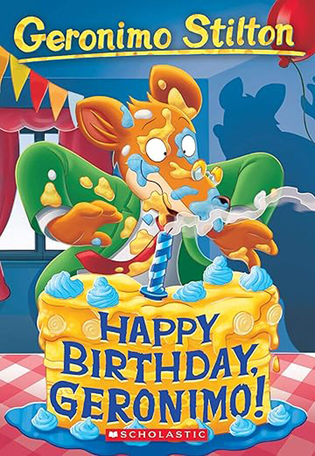 Geronimo Stilton 74. Happy Birthday, Geronimo!