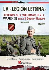 La legión Letona Letonés en la Wehrmacht La legión Letona Letonés en la Wehrmacht
