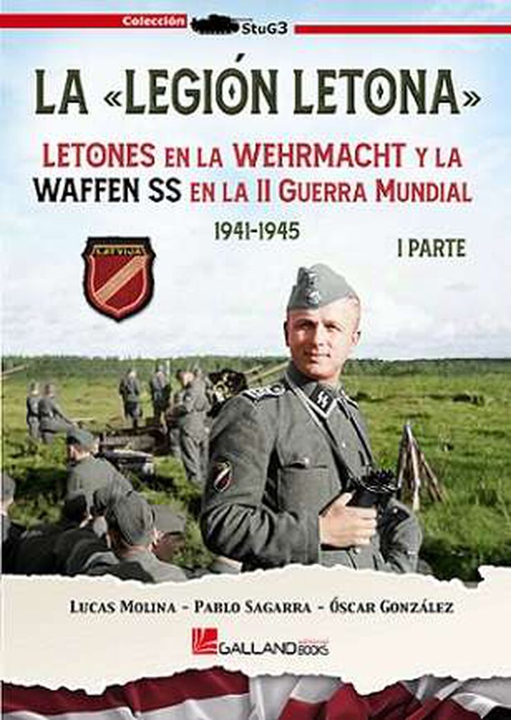 La legión Letona Letonés en la Wehrmacht