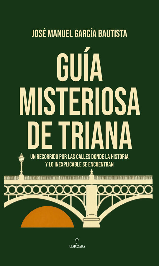 Gu&iacute;a misteriosa de Triana