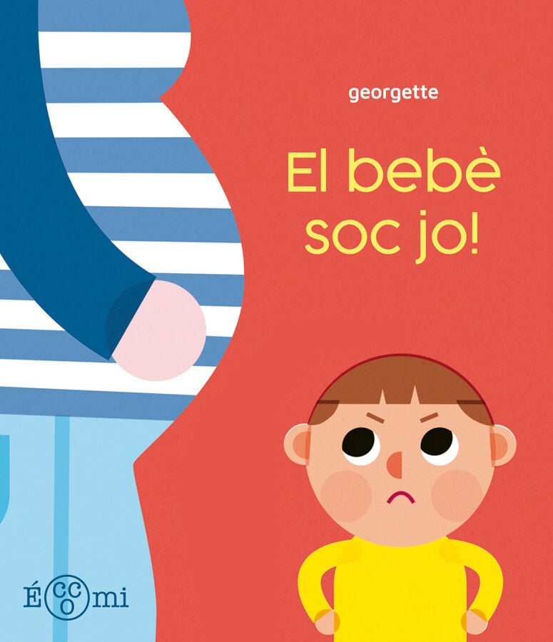&iexcl;El beb&egrave; soc jo!