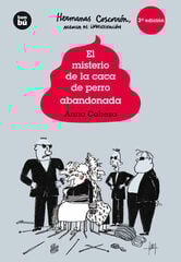 El misterio de la caca de perrro abandonada