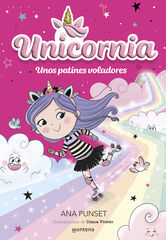 Unicornia 8 - Unos patines voladores Unicornia 8 - Unos patines voladores