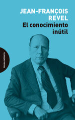 El conocimiento inútil El conocimiento inútil