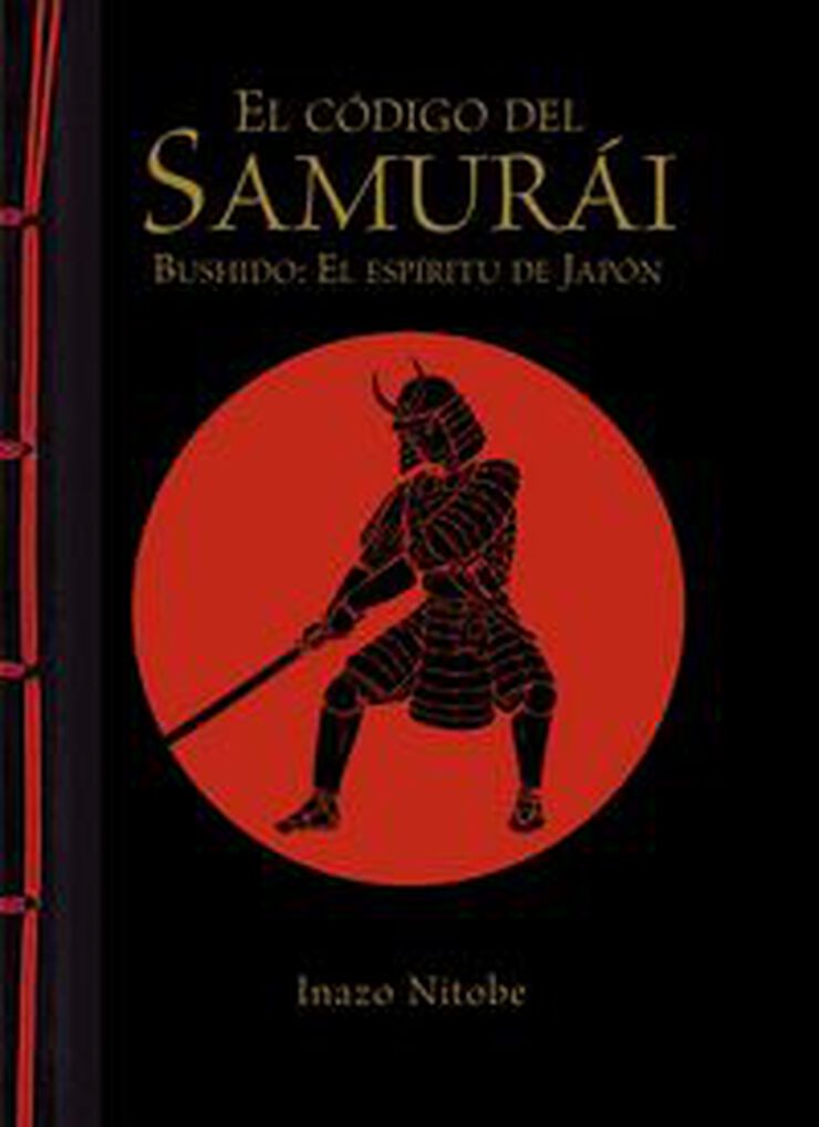 Código del samurái. Bushido: el espíritu