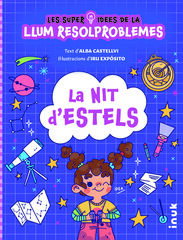 La nit d'estels. Les superidees de la Llum Resolproblemes