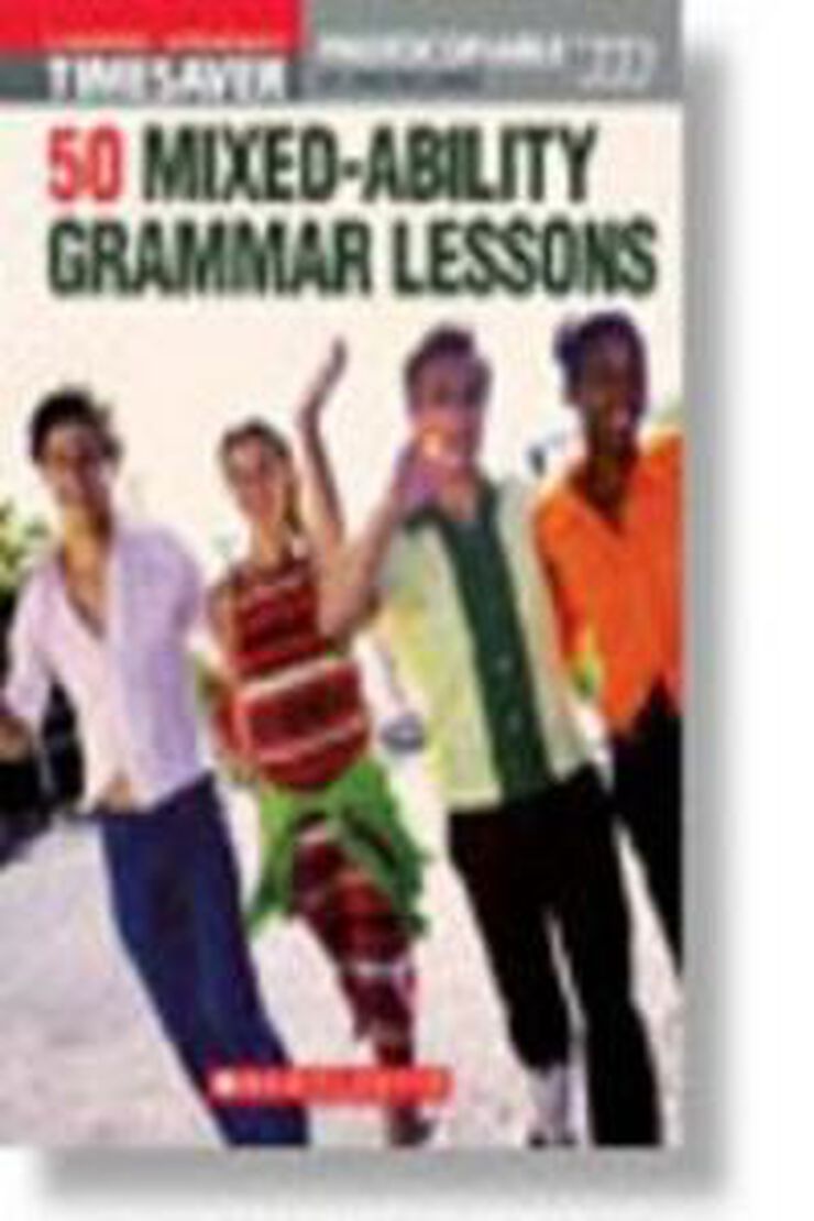 SCHO T 50 Mixed-Ability Grammar Lessons