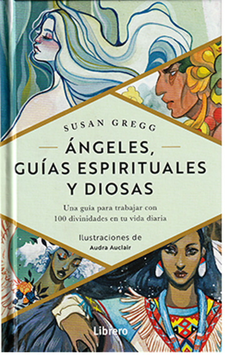 Ángeles, Guías Espirituales Y Diosas