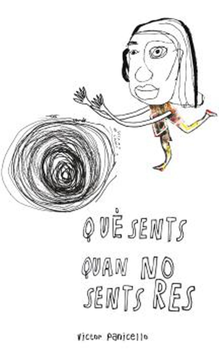 Què sents quan no sents res