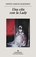 Una cita con la Lady Una cita con la Lady