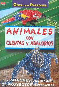 Serie Abalorios n&ordm; 5. Animales con cuentas y abalorios