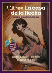 La casa de la flecha La casa de la flecha