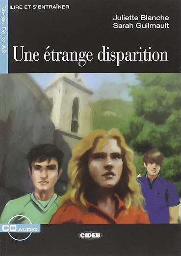 Une &eacute;trange disparition
