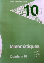 Matemàtiques Quadern 10 - Rosa Sensat Matemàtiques Quadern 10 - Rosa Sensat