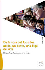 De la vora del foc a les aules: un conte una lliçó de vida