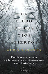 El libro de los ojos abiertos El libro de los ojos abiertos
