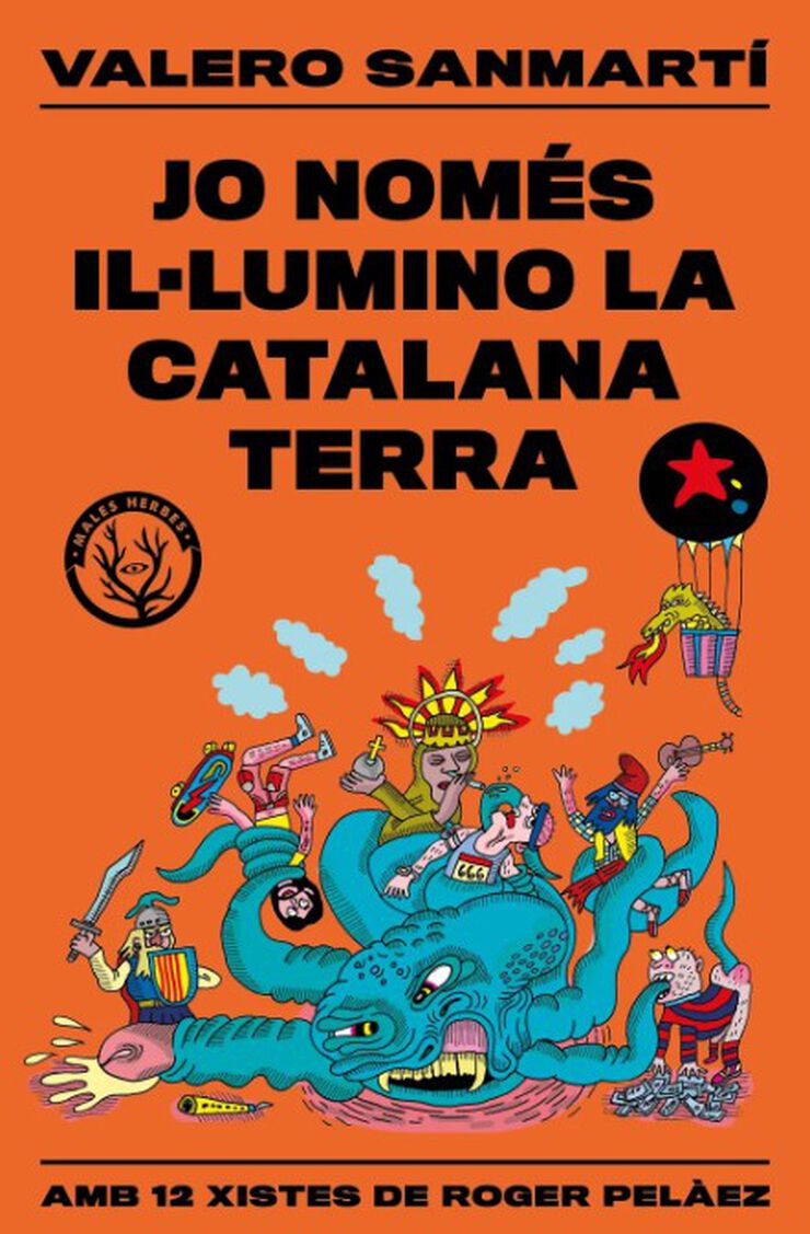 Jo només il·lumino la catalana terra