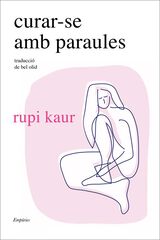 Curar-se amb paraules Curar-se amb paraules
