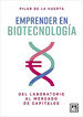 Emprender en biotecnología