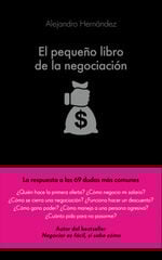 El pequeño libro de la negociación El pequeño libro de la negociación