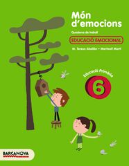 Món d'emocions 6è Primària Barcanova Món d'emocions 6è Primària Barcanova