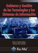 Gobierno y Gestión de las Tecnologías y los Sistemas de Información