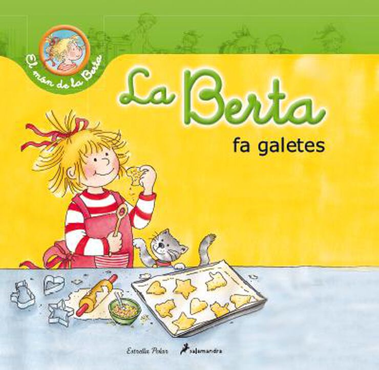 Berta fa galetes, La