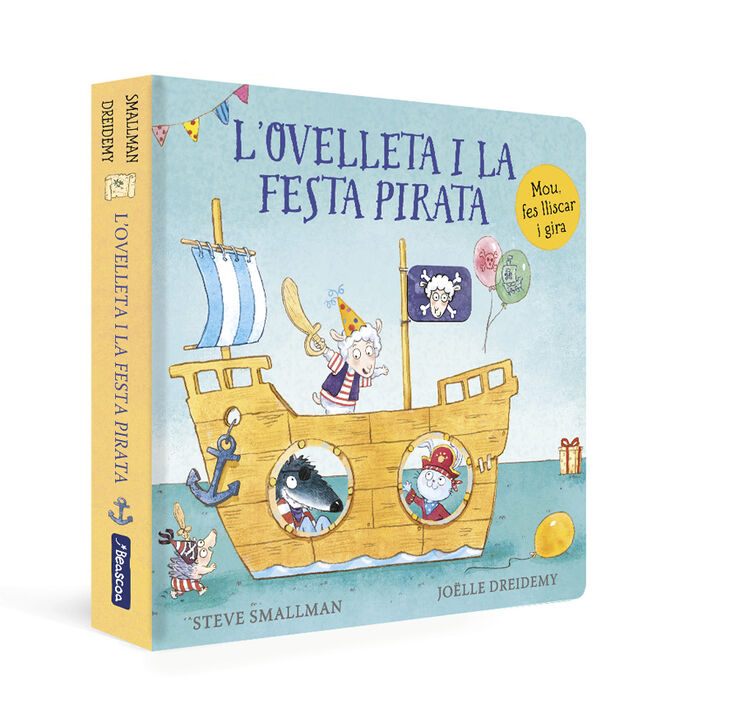 L'ovelleta i la festa pirata (L'ovelleta que va venir a sopar. Llibre de cartró)