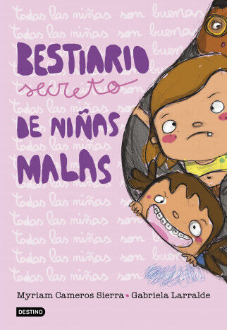 Bestiario secreto de ni&ntilde;as malas