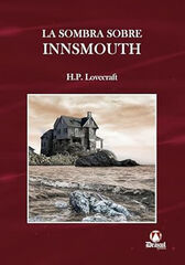La sombra sobre Innsmouth