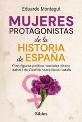 Mujeres protagonistas de la Historia de Espa&ntilde;a